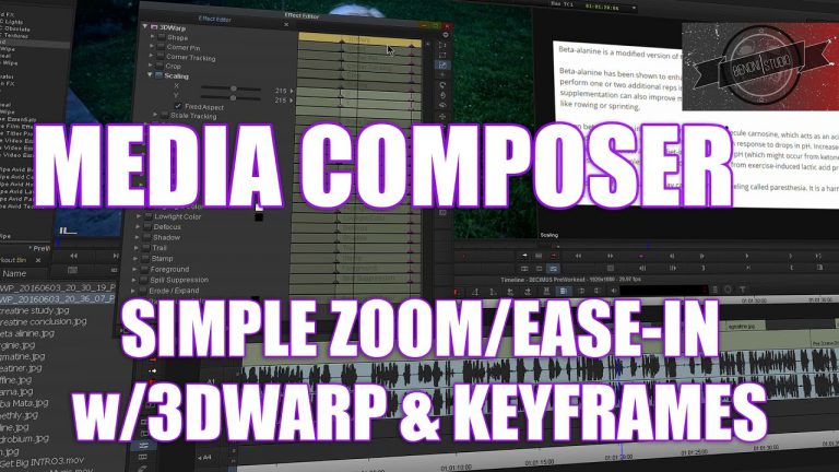 Media Composer – Simple Zoom/Ease-In with 3DWarp and Keyframes