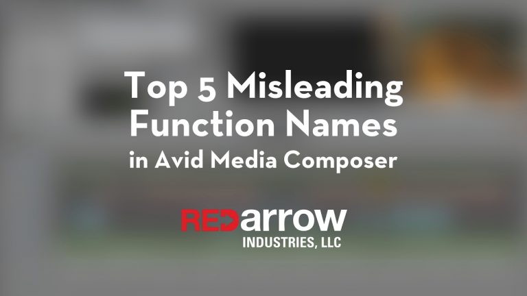 Top 5 Misleading Function Names in Avid Media Composer