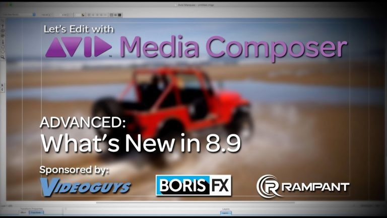 Let’s Edit with Media Composer – What’s New in v8.9