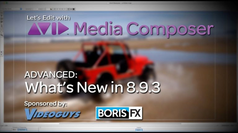 Let’s Edit with Media Composer – What’s New in 8.9.3