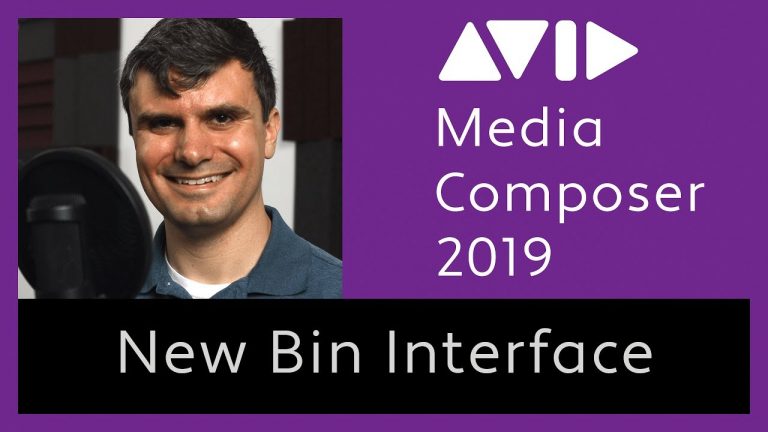 Avid Media Composer 2019 – New Bin Interface Tutorial