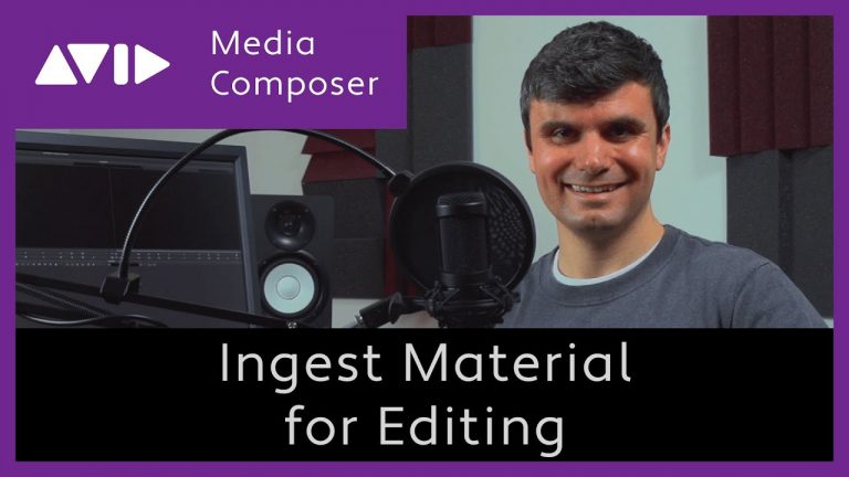 Avid Media Composer – Ingest Material for Editing – Tutorial