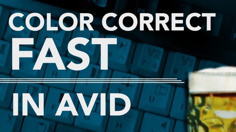 Color Correct Fast in AVID