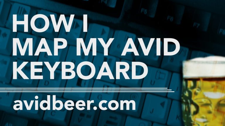 How I Map My AVID Keyboard