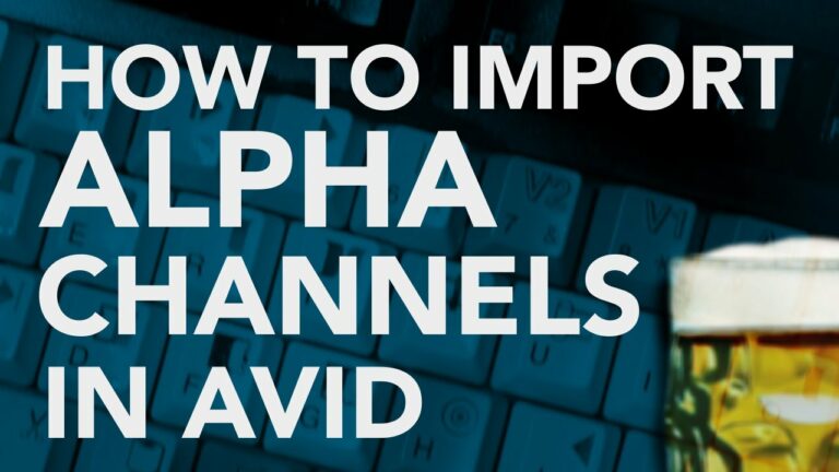 Importing Alpha Channels In AVID