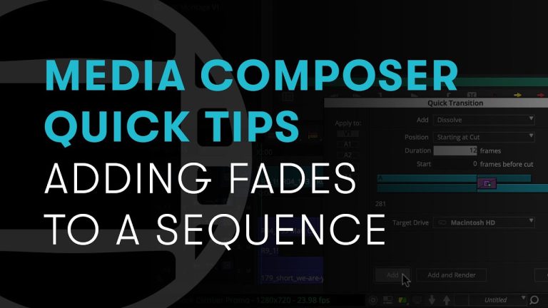 Media Composer Quick Tips: Adding Fades to a Sequence