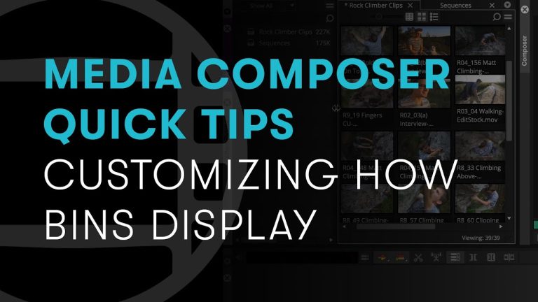 Media Composer Quick Tips: Customizing How Bins Display