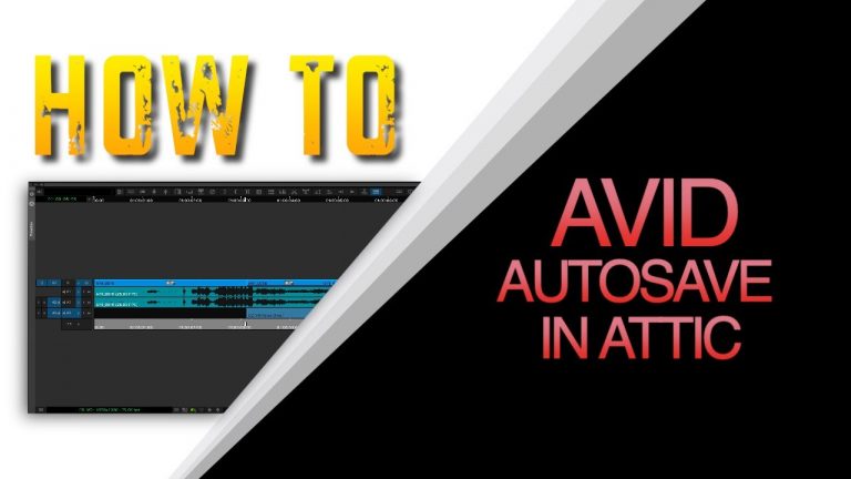 How to use Avid Autosave and Avid Attic