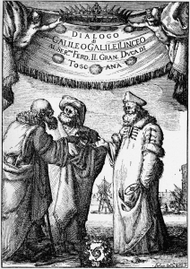 Galileo Galilei's Dialogue Concerning the Two Chief World Systems by Giovanni Battista Landini in 1632 Galileo Galilei's Dialogue Concerning the Two Chief World Systems by Giovanni Battista Landini in 1632