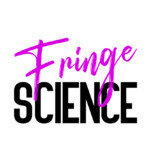 Fringe science
