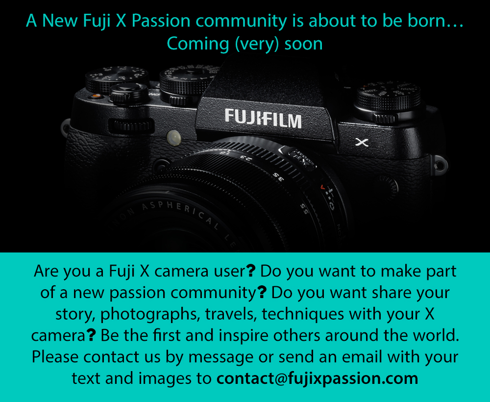 Share Your Fuji X Passion With The World Fuji X Passion