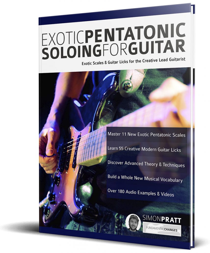 Exotic Pentatonic Soloing Fundamental Changes Music Book