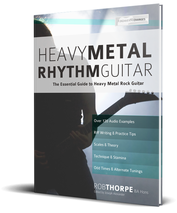 Heavy Metal Rhythm Guitar - Fundamental Changes Music Book Publishing