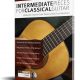 Intermediate Pieces for Classical Guitar