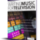 An Introduction to Writing Music for Television