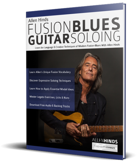 Allen Hinds Fusion Blues Guitar Soloing