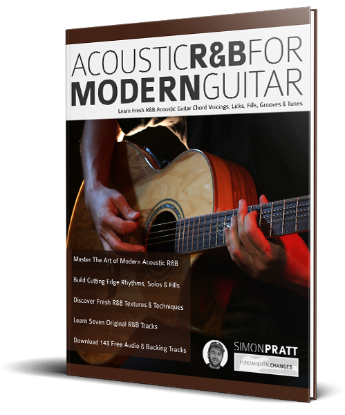 Acoustic R B for Modern Guitar Bonus Content Fundamental Changes Acoustic R B for Modern Guitar Bonus Content Fundamental Changes