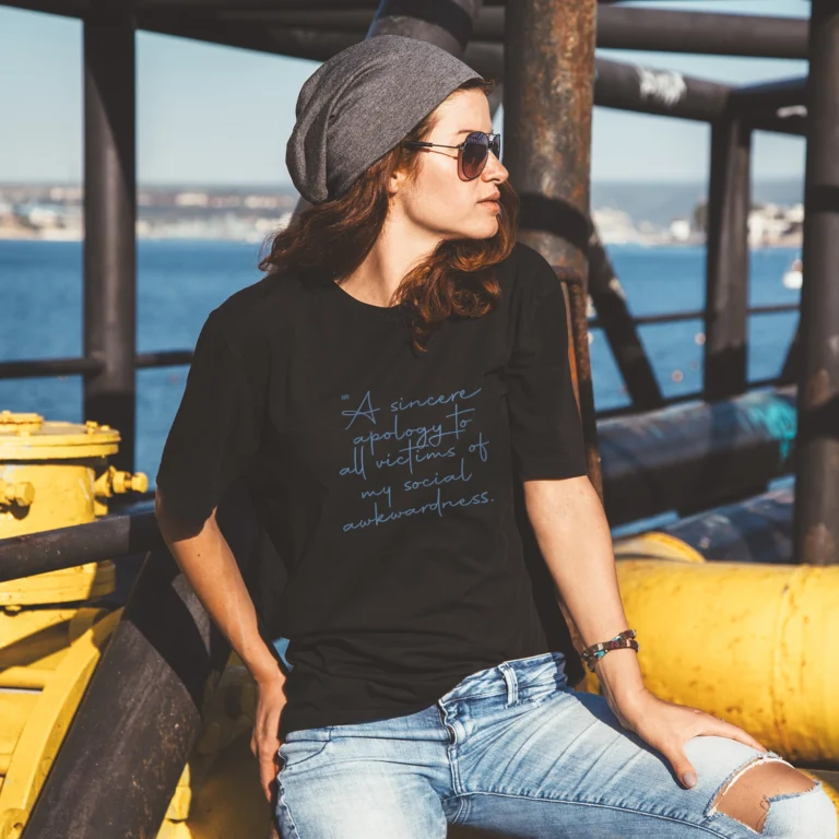 woman with FunkForm t-shirt saying" A sincere apology to all victims of my social awkwardness"