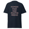 Human Man Dad Fighter Friend