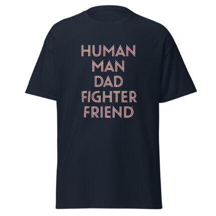 Human Man Dad Fighter Friend