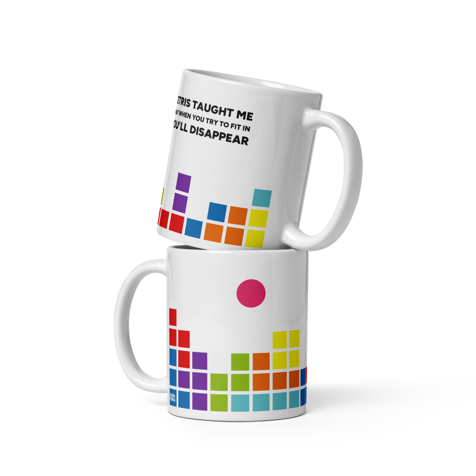 Mugg: Tetris taught me that if you try to fit in, you'll disappear 4 Mugg: Tetris taught me that if you try to fit in, you'll disappear - Bild 4
