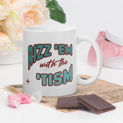 Mugg: Rizz 'em with the 'tism - Bild 5