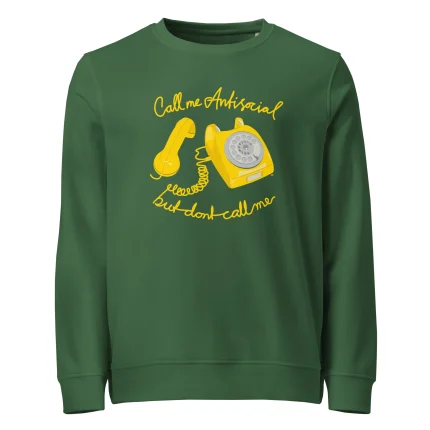 Sweatshirt: Call me antisocial but don't call me - Bild 7