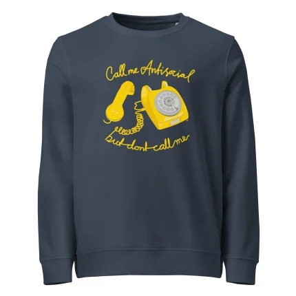 Sweatshirt: Call me antisocial but don't call me - Bild 5