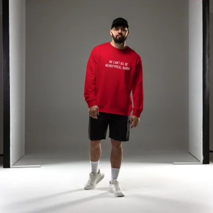 Alternative view of Sweatshirt: We can't all be neurotypical, Karen