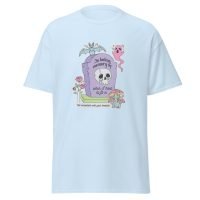 Tshirt med texten In loving memory of when I tried to fit in