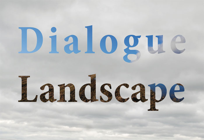 Dialogue Landscape