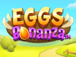 Eggs Bonanza Slot Review