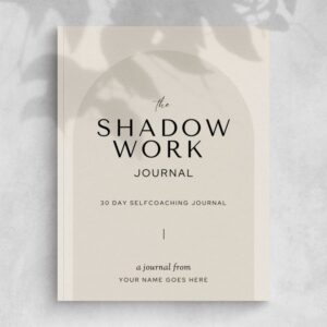 Shadow Work Journal - 30 Day Selfcoaching Journal