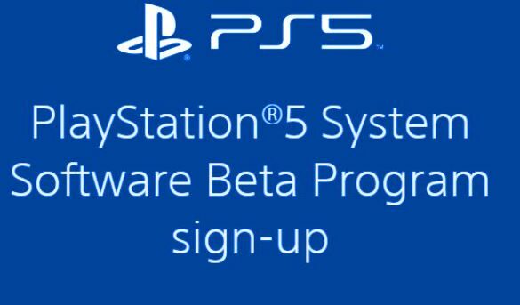 PlayStation 5 System Software Beta Program