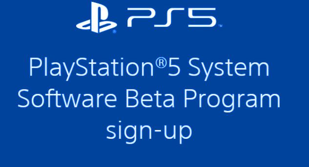 PlayStation 5 System Software Beta Program