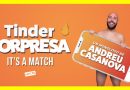 Tinder Sorpresa llega a Getafe: Andreu Casanova te hará llorar… de risa