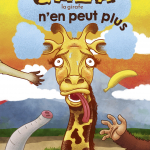 Gaia la girafe n'en peut plus