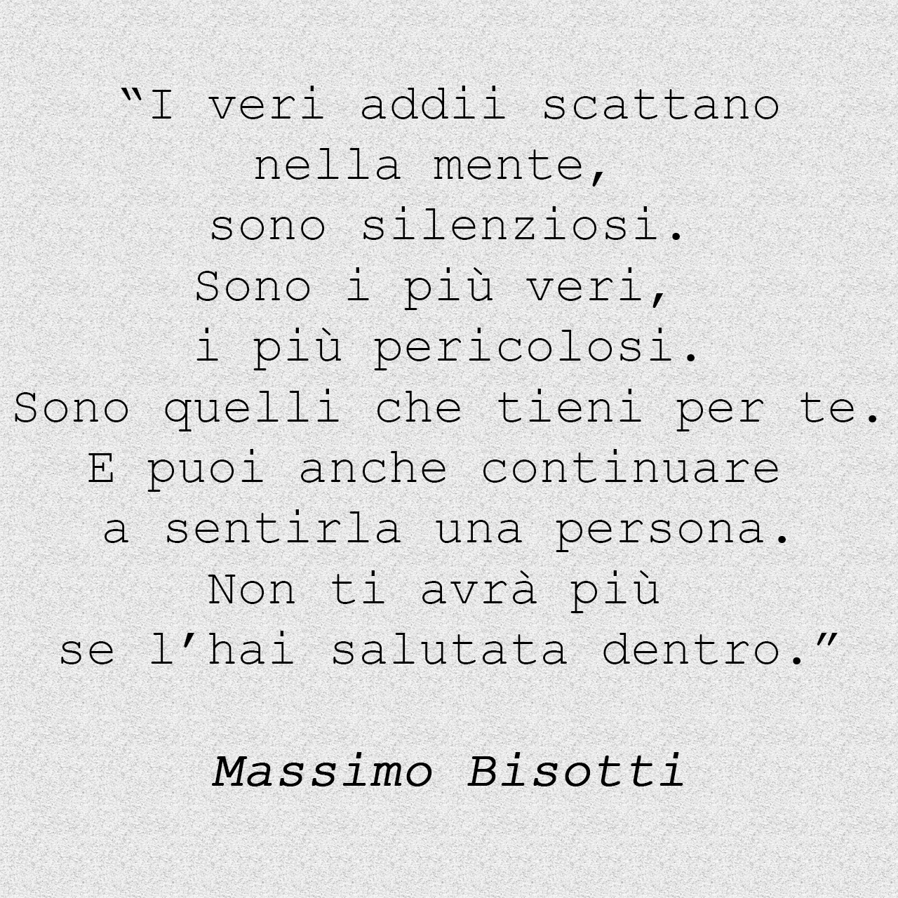 Citazione Massimo Bisotti.