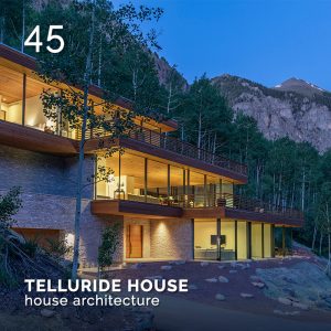 TELLURIDE HOUSE, GlamourAffair Vision 17, settembre/ottobre 2021. Magazine di fotografia, arte e design di Glamouraffair.com