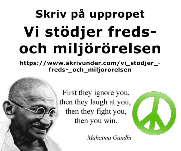 Vi stödjer freds- och miljörörelsen! Skriv på uppropet!