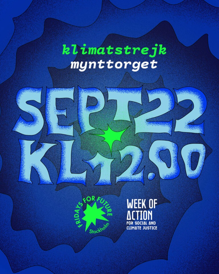 Klimatmanifestation fredag 22/9 på Mynttorget kl 12-, samt demonstrationståg