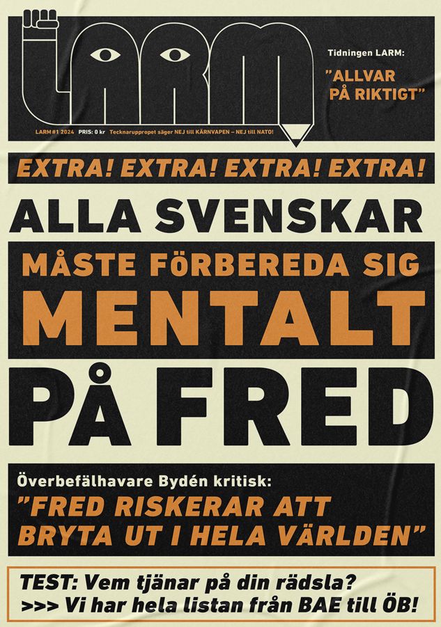 Extra! ”Larm” larmar igen! Vill ha fred!! Suspekt?!