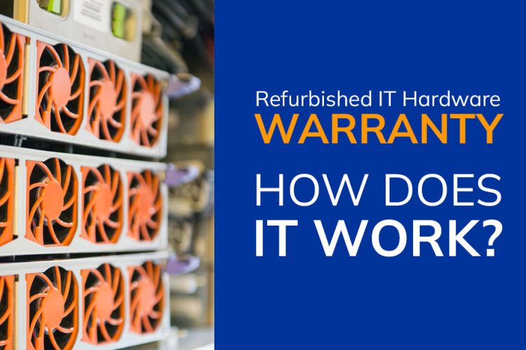 Refurbished IT hardware warranty - how does it work?