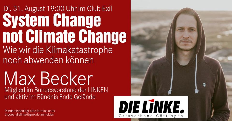 System Change, not Climate Change: Wie wir die Klimakatastrophe noch abwenden können