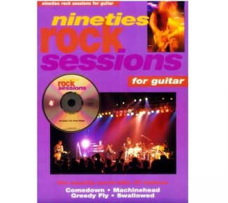 Nineties Rock Sessions for Guitar