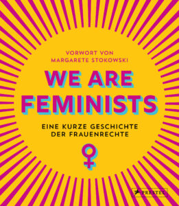 We are Feminists!