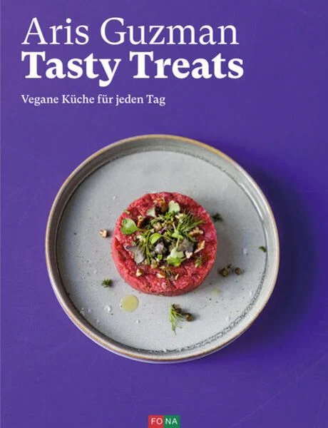 Tasty Treats: Vegane Küche für jeden Tag (Cover)