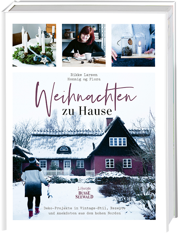 Weihnachten zu Hause: Dekoideen im Vintage-Stil, Rezepte und Anekdoten aus dem hohen Norden (Cover)