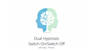 Dual hypnosis switch on/switch off