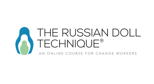 The Russian Doll Technique®